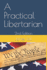 A Practical Libertarian: 2nd Edition