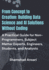 From Concept to Creation: Building Data Science and AI Solutions Without Coding: A Practical Guide for Non-Programmers, Subject Matter Experts, Engineers, Students, and Analysts