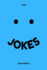 Jokes: Clean, new and funny jokes