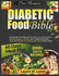 Diabetic food bible: Essential nutritional recipes for managing blood sugar levels and understanding low GI foods including 60 days meal plan