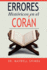 Errores Histricos En El Corn (Spanish Edition)