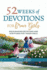 52 Weeks of Devotions for Brave Girls: Encouraging Guided Devotions and Scriptures for Tween Girls