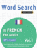 Word Search in French for Adults - It's Easy! Vol.1 - Delta Classics - Find 2000 Cleverly Hidden Words: A Fun Language Activity - Includes Bonus Game & More!