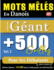 Mots Mls En Danois Format Gant: 500 Grilles Pour Les Dbutants - Vol.1 - Delta Classics - dition Gante - 10.000 Mots  Dbusquer, Le Dfi Ultime !