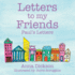 Letters to my Friends: Paul's Letters