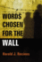 Words Chosen for the Wall