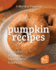 A World of Flavorful Pumpkin Recipes: Decadent Autumnal Treats with Pumpkins