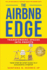 The Airbnb Edge: Transforming Spaces into Profits: Your Step-by-Step Guide to a Successful Startup