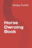Horse Dwroing Book