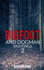 Bigfoot and Dogman Sightings 2