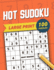 Large Print Hot Sudoku 100 Puzzles: The Full Page Classic Sudoku 1 Puzzle Per 1 Page For Everyday Brain Training