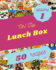 Oh! Top 50 Lunch Box Recipes Volume 1: Best-ever Lunch Box Cookbook for Beginners