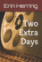 Two Extra Days (on Set)