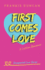 First Comes Love a Lesbian Romance 1 Unexpected Love Series