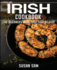 Irish Cookbook: Book 2, for Beginners Made Easy Step by Step