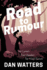 Road to Rumour Two Lovers, Two Murders Too Many Secrets