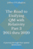 The Road to Unifying QM with Relativity Part 3 2015 thru 2020: A journey through four spatial dimensions