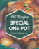 365 Special One-Pot Recipes: The Best One-Pot Cookbook on Earth