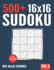16 X 16 Sudoku: 500+ Normal to Hard 16 X 16 Sudoku Puzzles With Solutions-Vol. 5