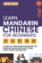 Learn Mandarin Chinese for Beginners: a Step Step-By-Step Guide to Master the Chinese Language Quickly and Easily While Having Fun (All Tools for Learn Mandarin Chinese for Beginners)