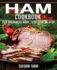 Ham Cookbook: Book3, for Beginners Made Easy Step by Step