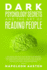 Dark Psychology Secrets and the Art of Reading People: This book Reveals the Secrets of Mental and Emotional Manipulation, Control of Dark Psychology 101 and How to Read Minds for one's own advantage
