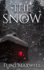 The Snow: a Supernatural Apocalypse Novel (Whiteout)