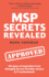 Msp Secrets Revealed: 101 Gems of Inspiration, Stories & Practical Advice for Managed Service Provider Owners