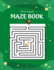 The great Maze Book: With 35 excellent mazes