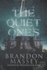 The Quiet Ones