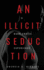 An Illicit Seduction: a Dark Erotic Experience (Taboo & Voodoo)