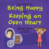 Life Skills Series Being Happy Or Keeping an Open Heart 12 Children's Life Skills