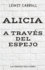 Alicia a Travs Del Espejo (Spanish Edition)