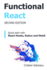 Functional React, 2nd Edition: Quick Start With React Hooks, Redux and Mobx