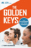 The Golden Keys: For outstanding Customer Experience