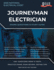 Wyoming 2020 Journeyman Electrician Exam Questions and Study Guide: 400+ Questions for study on the National Electrical Code