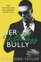 Her Ruthless Bully: 50 Loving States, Alabama