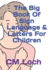The Big Book of Sign Language & Letters for Children