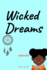 Wicked Dreams: A Wicked Short