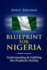 Blueprint For Nigeria: Understanding And Fulfilling Her Prophetic Destiny