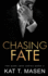 Chasing Fate (Dark Love Series)