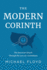 The Modern Corinth: The American Church Through the Lens of 1 Corinthians