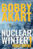 Nuclear Winter First Strike: Post-Apocalyptic Survival Thriller (Nuclear Winter Series)