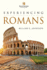 Experiencing Romans