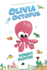 Olivia Octopus