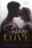 Savage Love a Standalone Romance