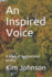 An Inspired Voice: A book of inspirational poetry