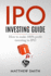 Ipo Investing Guide How to Make 100 Profit Investing in Ipo Investing Series