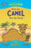 How the Camel Got His Hump: a Fresh, New Re-Telling of the Classic Just So Story By Rudyard Kipling (the Just So Stories-Illustrated and Retold By Shoo Rayner)