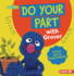 Do Your Part With Grover: a Book About Responsibility (Sesame Street  Character Guides)